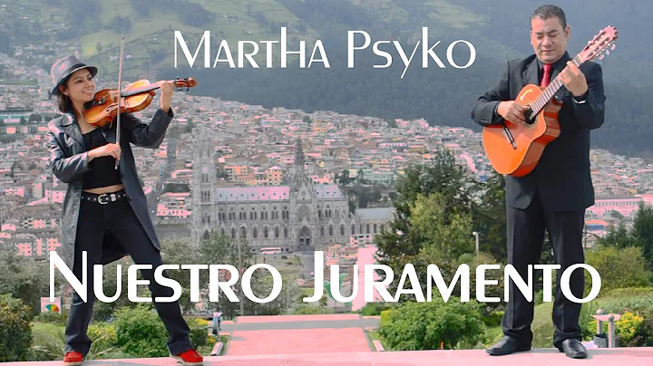 NUESTRO JURAMENTO  en VIOLIN y REQUINTO!!! (Julio ...