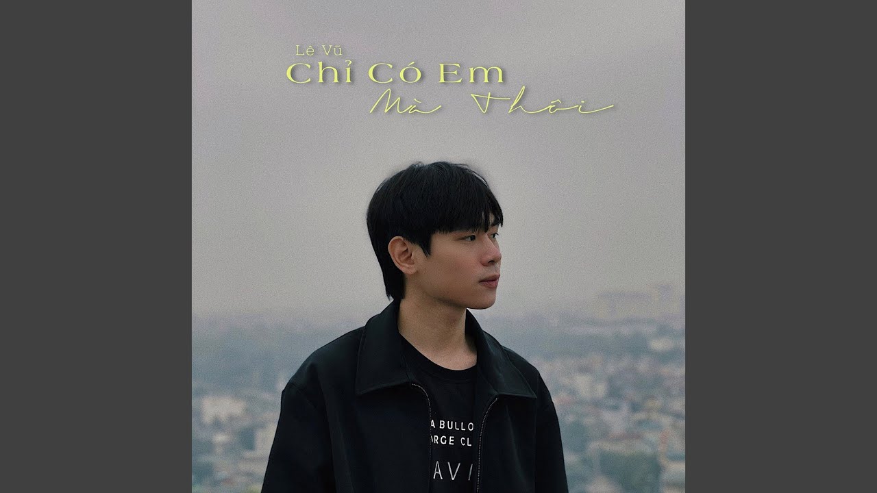 Chỉ Có Em Mà Thôi