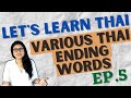 Thai ways to ending sentences that give various meanings (Let's Learn Thai S1 EP5)