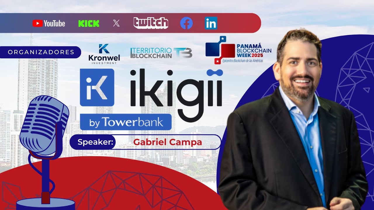 Presentacion de Ikigii de Towerbank en Panama Blockchain week 2025