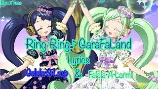 Idol Time PriPara - Ring Ring♪ GaraFaLand Full Lyrics