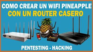 Cómo crear un WiFi Pineapple casero con un router TP-Link | Pentesting WiFi