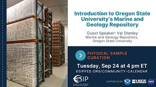 Physical Sample Curation: Oregon State University Marine & Geology Repository