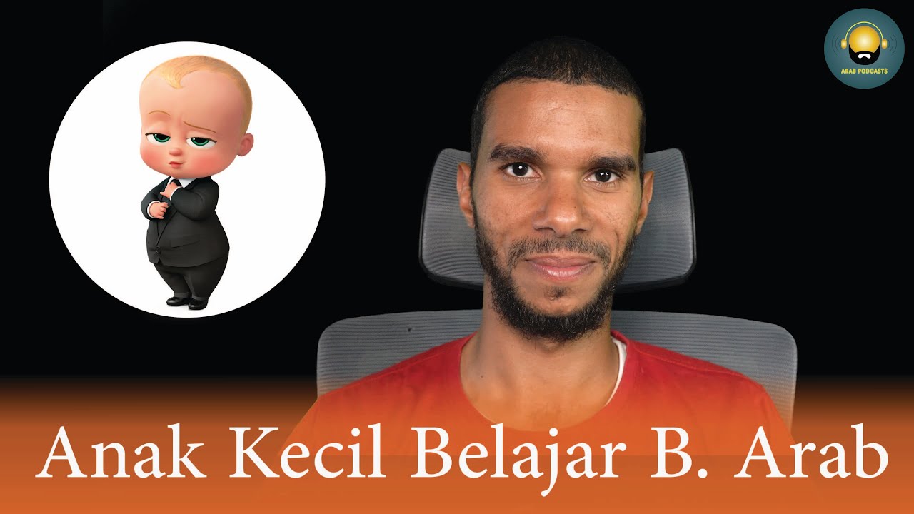 Anak Kecil Belajar Bahasa Arab