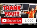 1000 Subscribers • Thank You