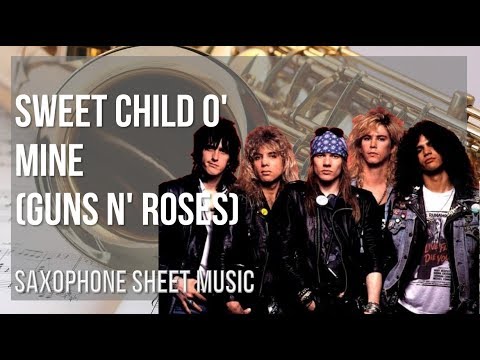 easy-alto-sax-sheet-music:-how-to-play-sweet-child-o'-mine-by-guns-n'-roses