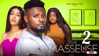 THE MASSEUSE - MAURICE SAM, STEFANIA BASSEY, New Trending Nigerian Nollywood Movie 2023, SEASON 2