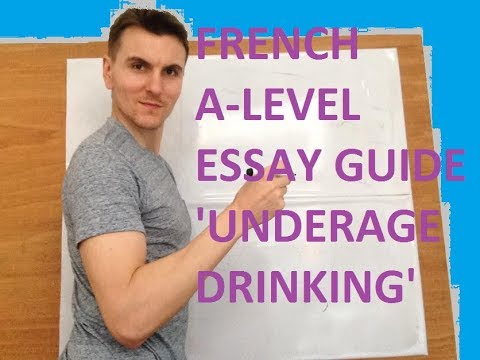 Pay For An Essay French Alevel Essay Guide Underage Drinking Essays On Law also Personal Essay Examples French Alevel Essay Guide Underage Drinking Youtube Essay Introduction Body Conclusion