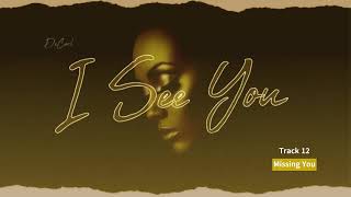 DeCarl  - Missing You (Official Audio)