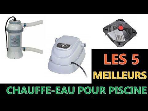 Vidéo: Chauffe-eau Piscine Intex : Choisissez Un Chauffe-eau Instantané Ou Solaire. Quel Est Le Meilleur Chauffe-eau ?