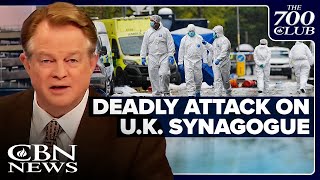 Deadly Stabbing Attack on U.K. Synagogue | News on The 700 Club - October 3, 2025 screenshot 1