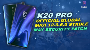 K20 PRO MIUI 12.0.6.0 GLOBAL STABLE WITH MAY SECURITY PATCH | INITIAL IMPRESSIONS