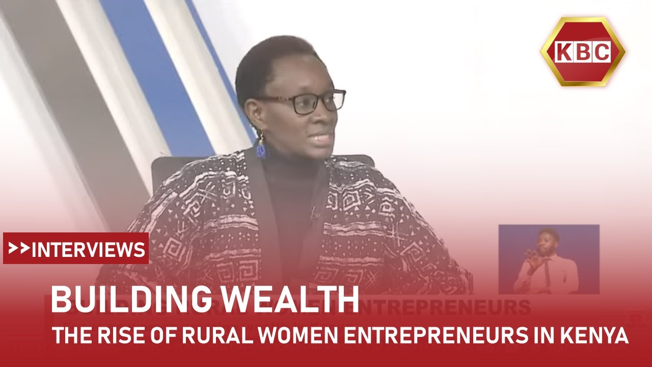 Still from Building Wealth: The Rise of Rural Women Entrepreneurs in Kenya