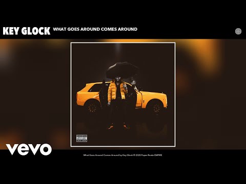 Key Glock – What Goes Around Comes Around (Audio)