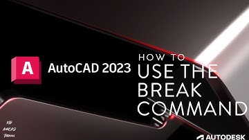 AutoCAD 2023 - Break Command
