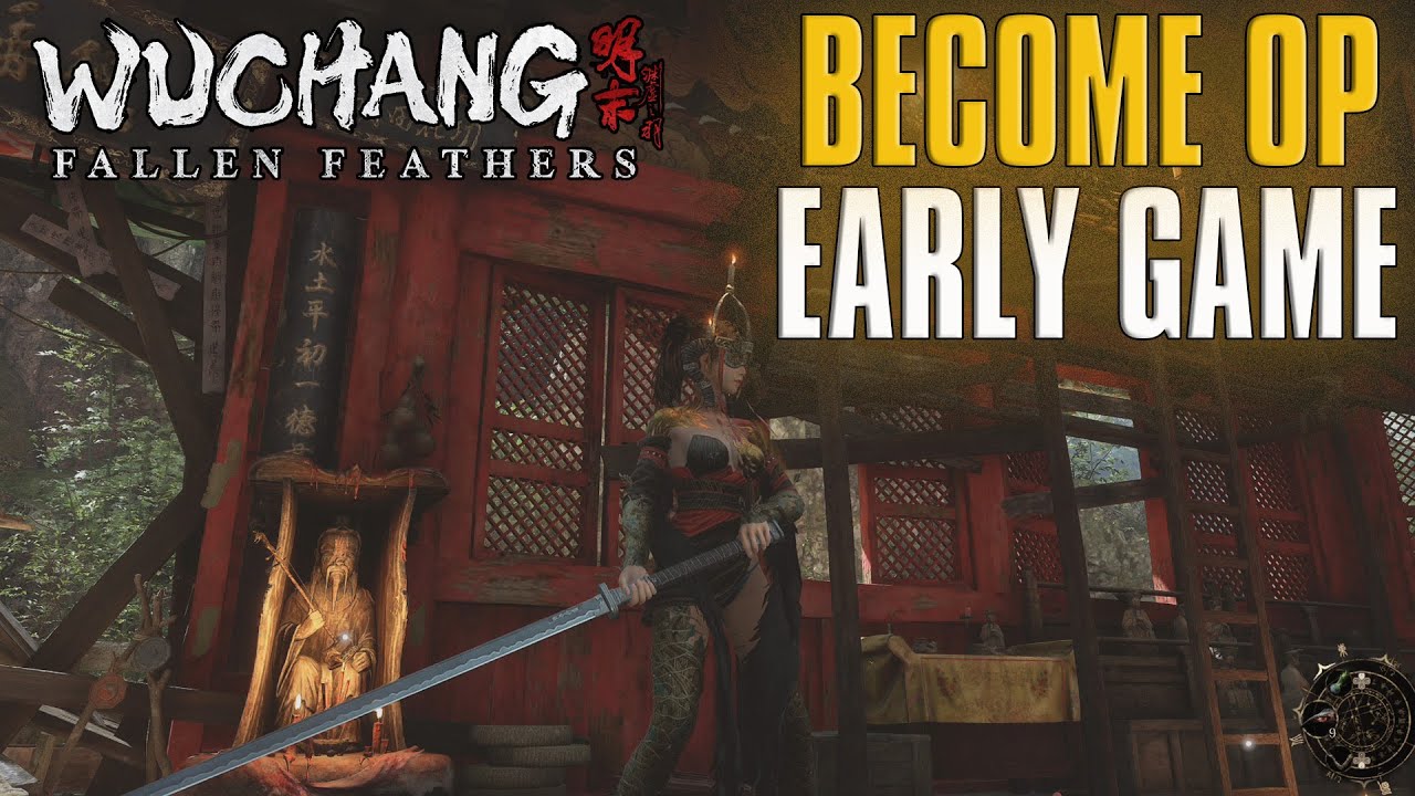 Wuchang Fallen Feathers Best Farming To Become OP Early Game Ultimate Guide!