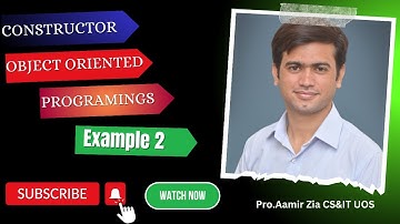 Constructor in Object-Oriented Programming | OOP  in Urdu/Hindi | Complete Guide Prof. Aamir Zia UOS