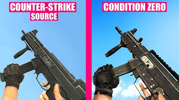 Counter-Strike Source vs Counter-Strike Condition Zero - Weapons Comparison