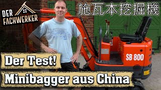 Minibagger aus China  Was leistet der Schwabenbagger SB800?