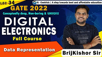 Lec 34 Data Representation || Digital Electronics || GATE-2022