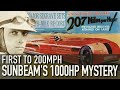 Sunbeams 1000hp mystery  first to 200 mph