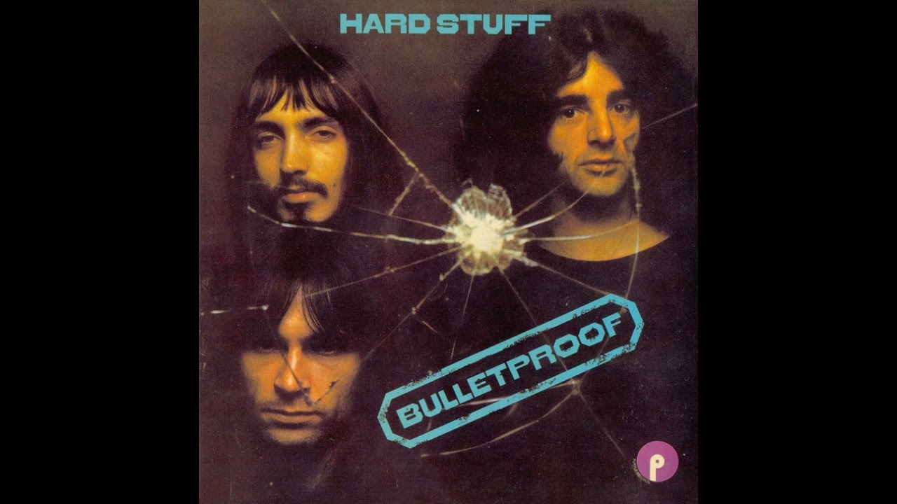 Hard Stuff - Bulletproof (1972 Full Album + bonus)