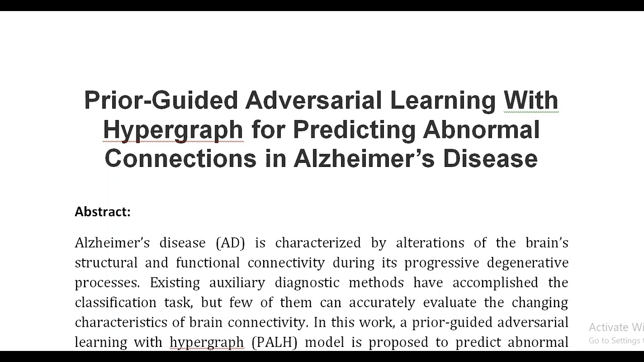 Prior Guided Adversarial Learning With Hypergraph for Predicting Abnormal Connections in Alzheimer’s
