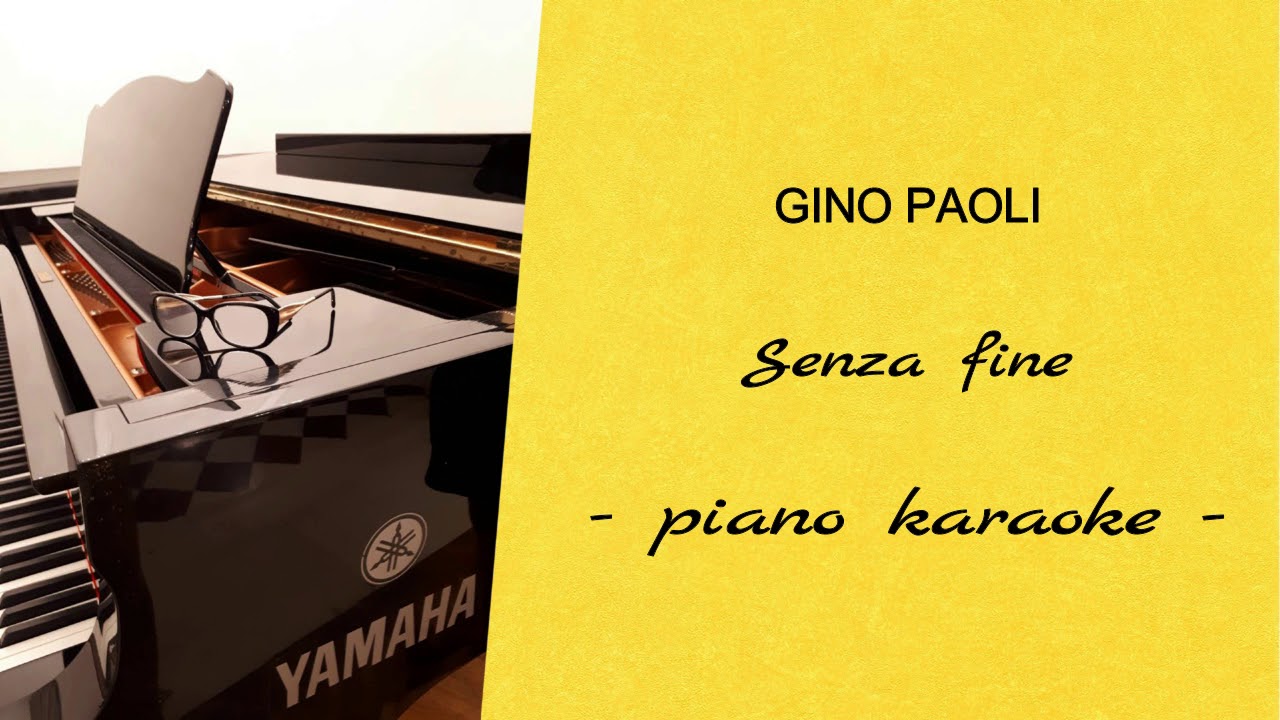 Gino Paoli - Senza fine (piano karaoke)