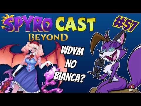 SpyroCast E57: StarSpyro 64