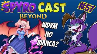 SpyroCast E57: StarSpyro 64