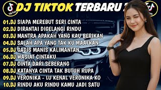 DJ TIKTOK TERBARU 2026🎵DJ SIAPA MEREBUT SERI CINTA🎵DJ DIRANTAI GELANGI RINDU
