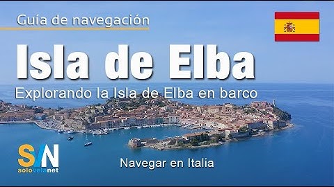 Sailing Directions: Discovering Elba Island by Sailboat and Catamaran with SVN SoloVelaNet