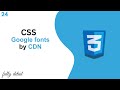 Mastering Google Fonts: A Step-by-Step Guide to CDN Integration in CSS | Upgrade Skill