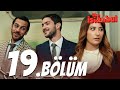 Ulan İstanbul 19. Bölüm - Full Bölüm