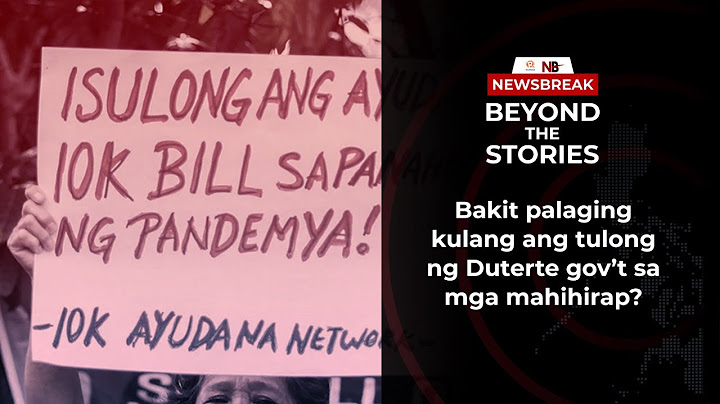 Beyond the Stories: Bakit palaging kulang ang tulong ng Duterte gov’t sa mga mahihirap?