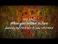 When you Believe in Love (Yvalain, Ted Poulsen, Juha Hintikka) - "Music is my Life" album