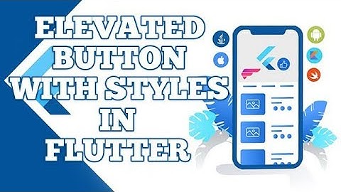 Elevated Button Flutter   Elevated Button flutter style   elevated button flutter shadow { Hindi }