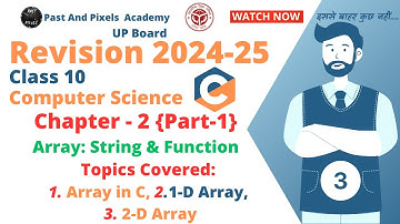 Array: String & Function | Revision Class 3 | UP Board Class 10 | Computer Science