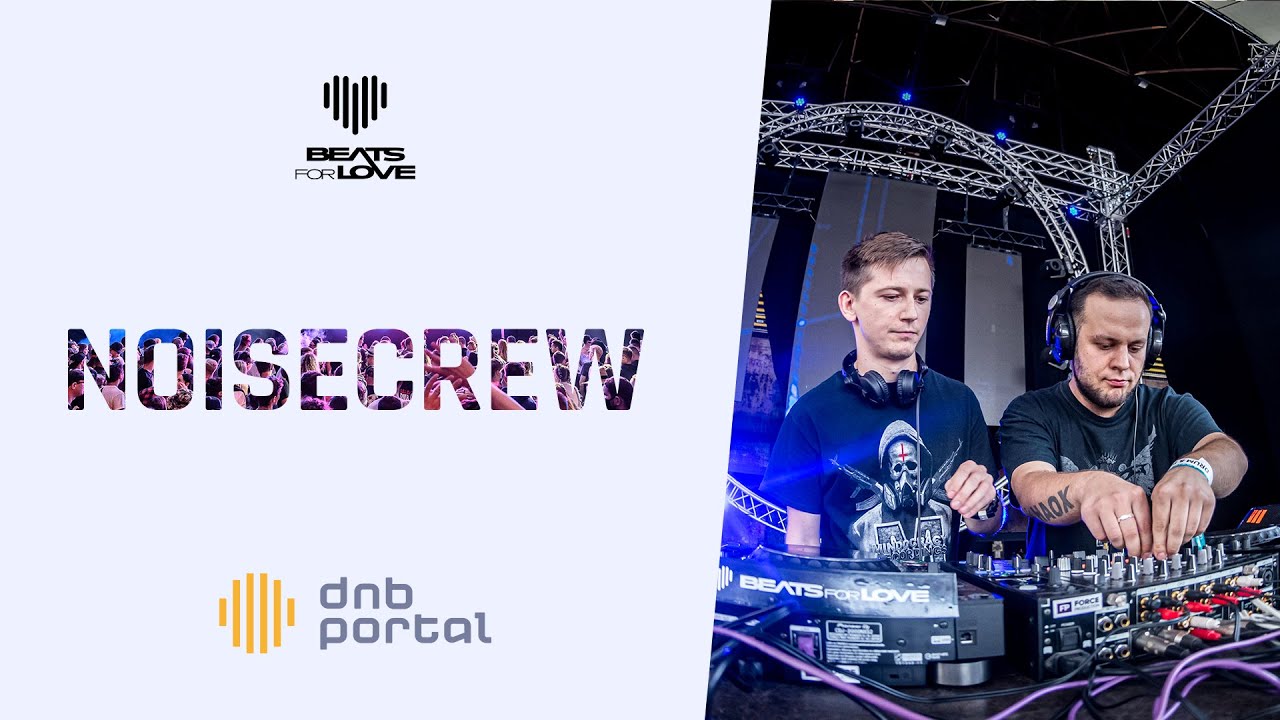 Noisecrew - Beats for Love 2019 | Drum and Bass