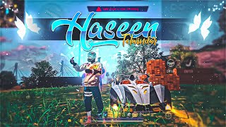 Haseen Song Free Fire Montage Talwinder Free Fire Song Free Fire Status