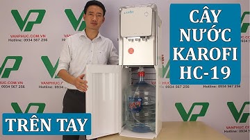 Cây nước nóng lạnh Karofi HC-19 với bình nước đặt dưới.