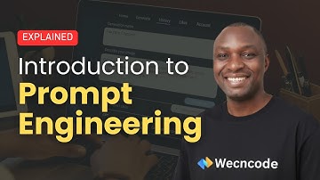 Introduction to Prompt Engineering | Wecncode AI Bootcamp