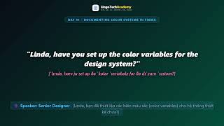 🚀 Day 41 - Documenting Color Systems in Figma | English for UI/UX Designers