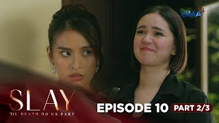 SLAY: Sugar’s friends helped her find a lawyer! (Episode 10 - Part 2/3)