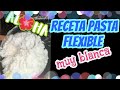Receta Pasta Flexible Muy Blanca