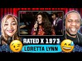 She Kept it Real!!!   Loretta Lynn - Rated &quot;X&quot;  (Reaction)