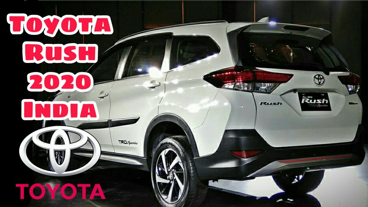 All New 2020 Toyota Rush India Launch Date Price Specs Colour Variants Features