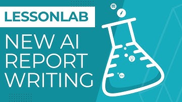 Write reports FASTER than ever, with LessonLab