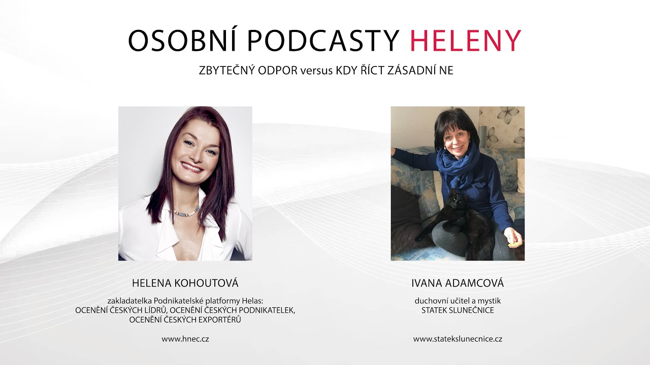Rozhovory s Helenou Kohoutovou a Ivankou Adamcovou: ZBYTEČNÝ ODPOR versus KDY ŘÍCT ZÁSADNÍ NE
