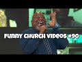 Funny Church Videos  #90